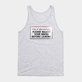 Polite Request, upon leaving the premises. Tank Top